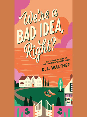 cover image of We're a Bad Idea, Right?